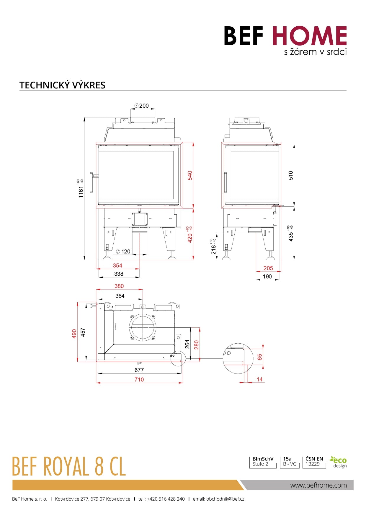 Focar Semineu BeF Royal 8CL